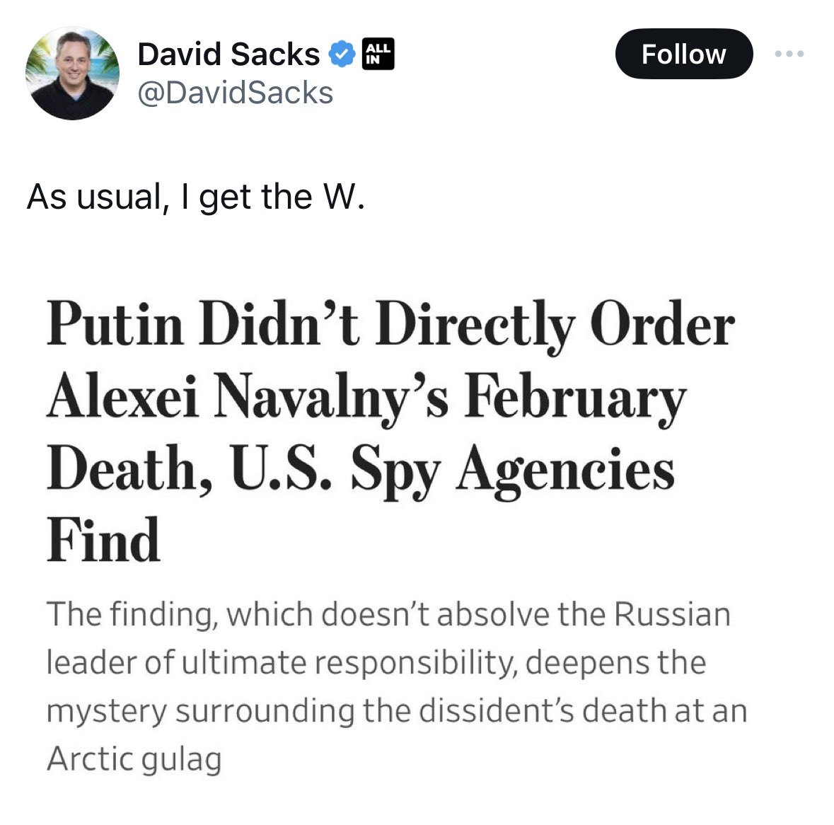 And suddenly, David Sacks has renewed faith in the findings of US intelligence agencies, which contradict 99% of his other opinions.