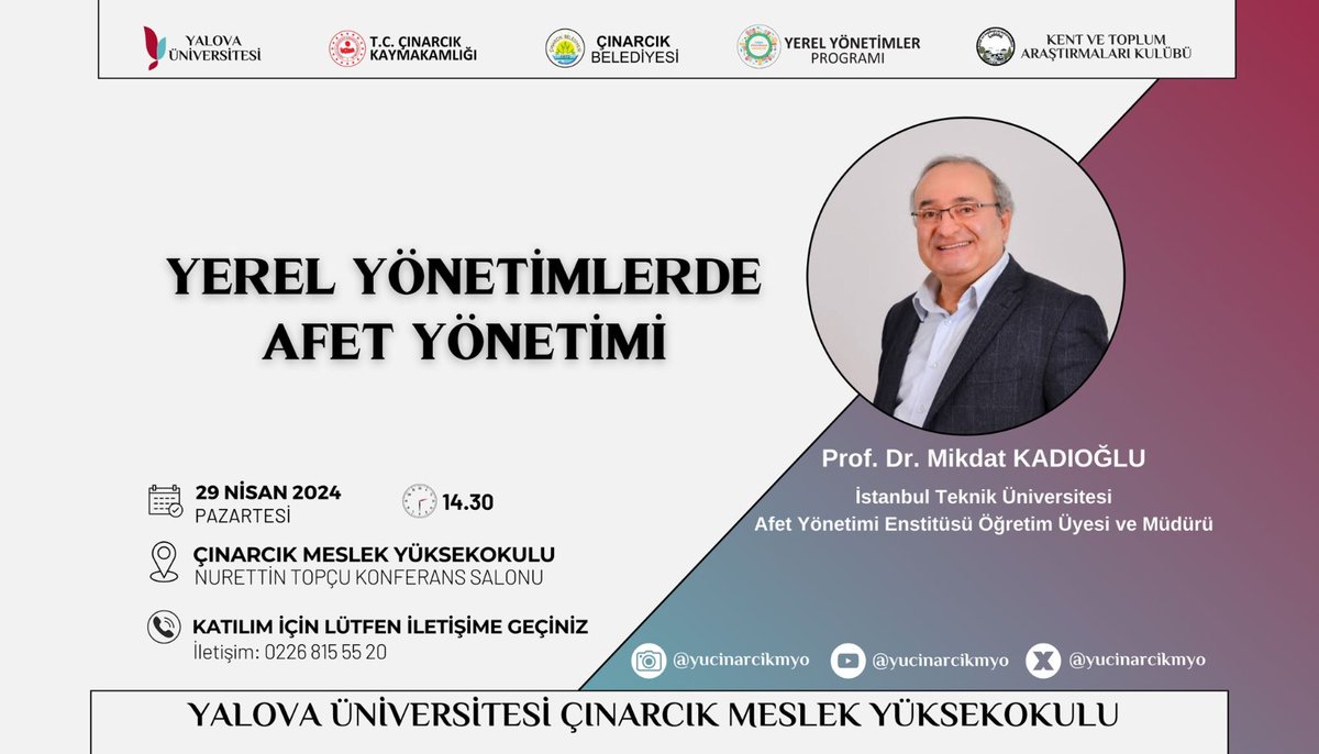 77Armagan's tweet photo. YEREL YÖNETİMLERDE AFET YÖNETİMİ 

PROF. DR. @Mikdatca ,  ÇINARCIK MESLEK YÜKSEKOKULUNA GELİYOR

SAAT:   14:30 ❗️

NURETTİN TOPÇU KONFERANS SALONU 

29 NİSAN 2024 PAZARTESİ 

@universityalova @mehbah1978 @Cinarcikbld @yucinarcikmyo https://t.co/6hfR2JthSX