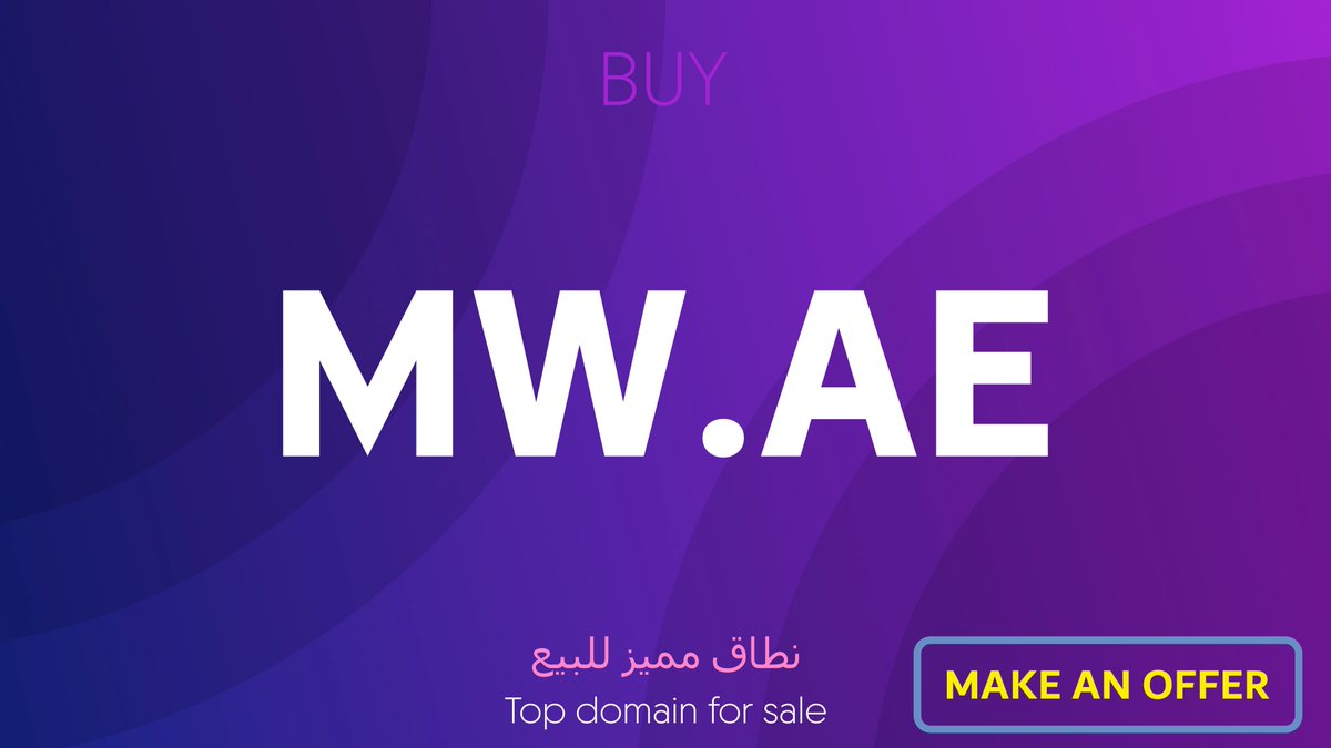 Domain Name For Sale: نطاق مميز للبيع
MW.AE  is a rare and highly valuable two-letter domain name, perfect for establishing a strong online presence in the UAE. #MW #MediaWorld #MedicWorld #MWUAE #MWDubai #MWAbuDhabi #MWSharjah #MWAE #UAE #TechStartup #MWC #MWG