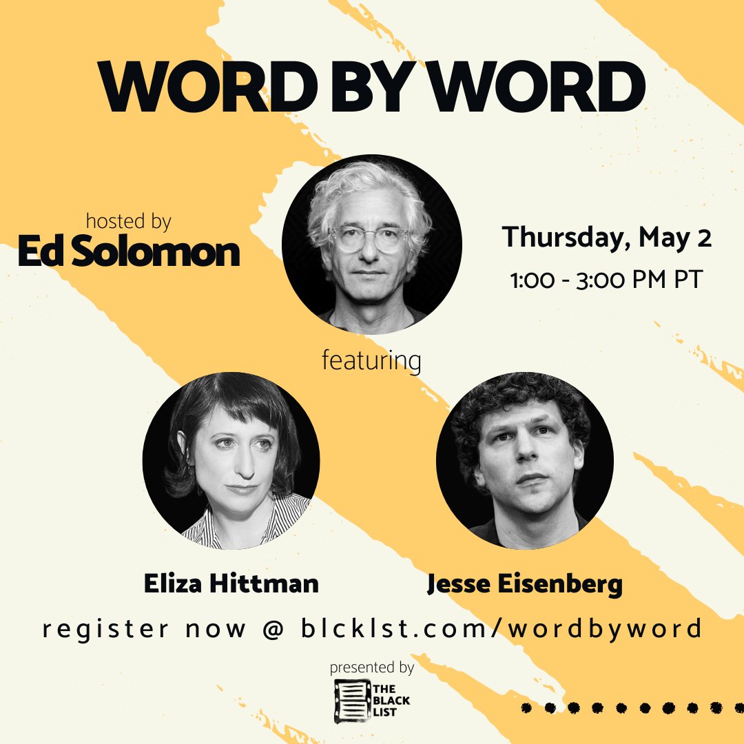 Join us for the next episode of #WordByWord with @ed_solomon May 2 at 1PM PT! Ed will be joined by @ElizaHittman (NEVER RARELY SOMETIMES ALWAYS) + Jesse Eisenberg (A REAL PAIN) for another great conversation about the art + craft of writing... RSVP here: bit.ly/42O4EV7