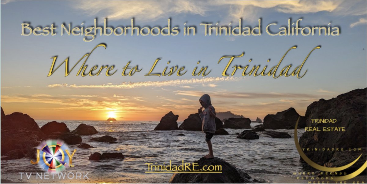 Best Trinidad, California Neighborhoods trinidadre.com/best-trinidad-…