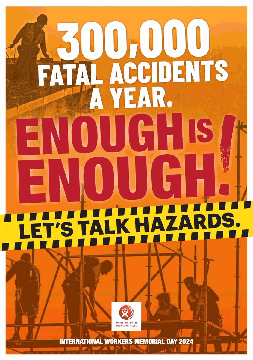 #IWMD24: ENOUGH IS ENOUGH! This International Workers' Memorial Day, we unite against work-related deaths. In solemn remembrance of fallen workers, we honour them by fighting for safe and healthy workplaces for all. #LetsTalkHazards Full statement. bwint.org/cms/iwmd24-eno…?