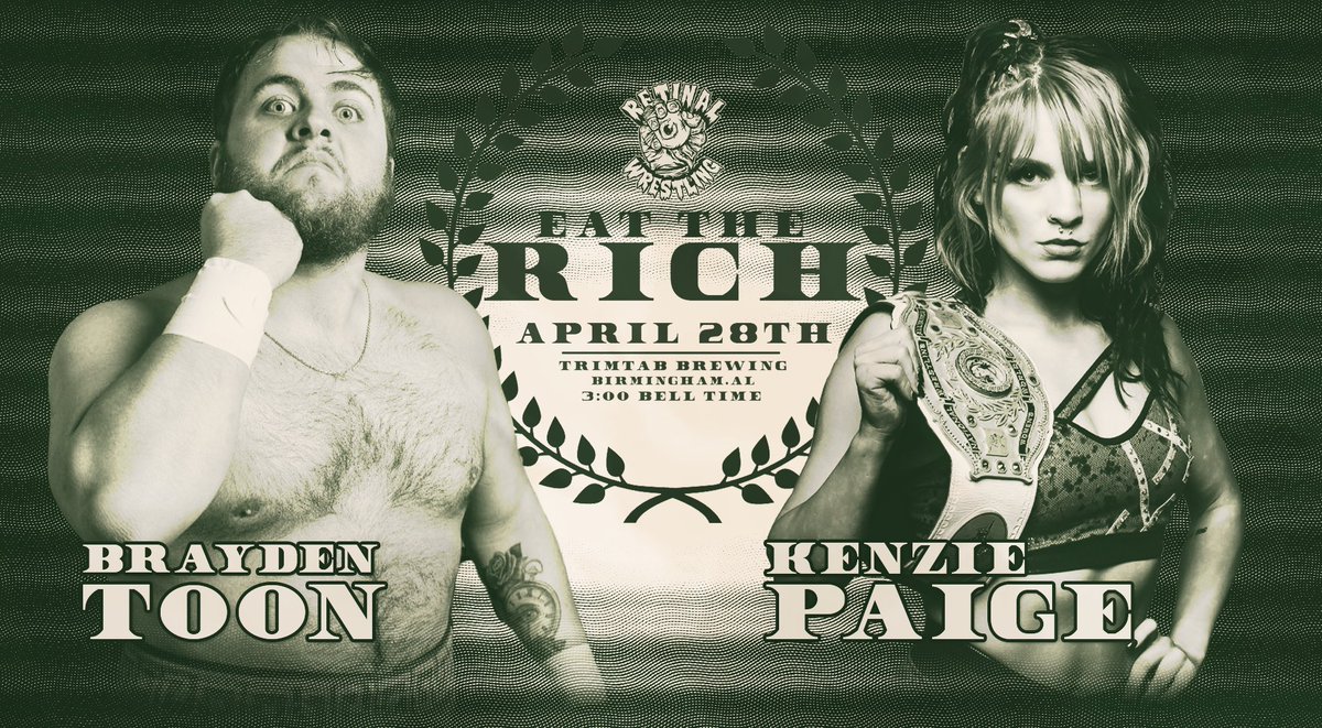 Just signed by General Manager @CarmenMChilders. NWA Women's champion @KenziePaige_1 returns to battle rising star @toon_brayden. FREE ENTRY! LET'S PARTY! #EATTHERICH