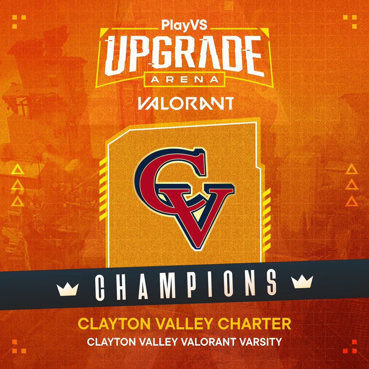 Big congrats to @claytonvalley VALORANT team for winning the first PlayVS Upgrade Arena 🎊