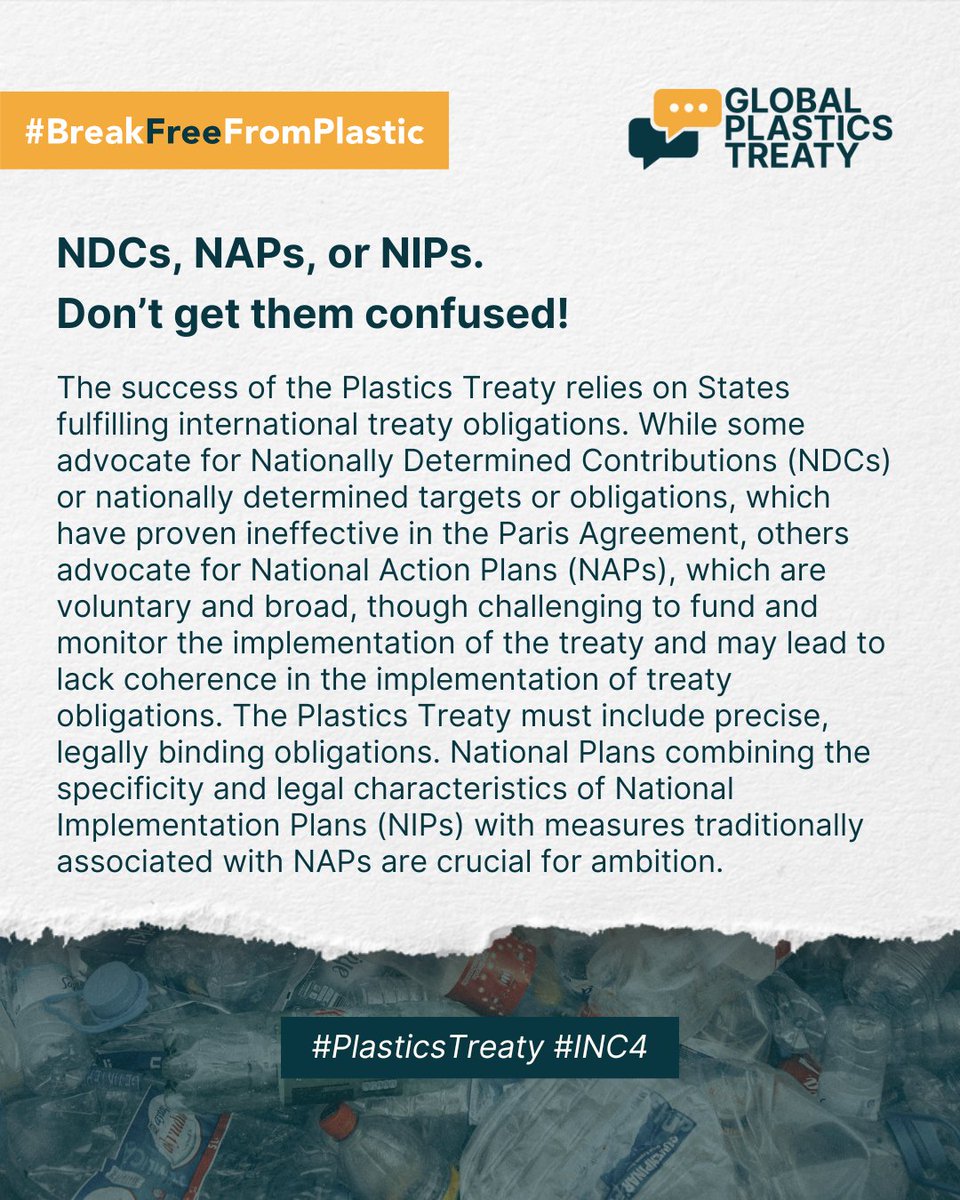 Countries are currently discussing National Action Plans (NAPs) in the #INC4 negotiations. The #PlasticsTreaty’s success will depend on implementation measures that may include NIPs, NAPs, or NDCs. That's a lot of acronyms 🤯 so let us explain them! 👇 #BreakFreeFromPlastic