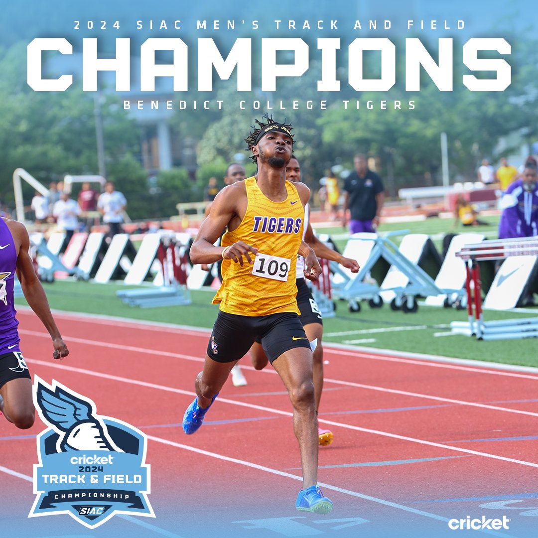 Congratulations to your 2024 Cricket SIAC Men's Track and Field Champions, the Benedict College Tigers! 🔥 🏆 #SIAC #SIACMTF #LeadersRiseHere