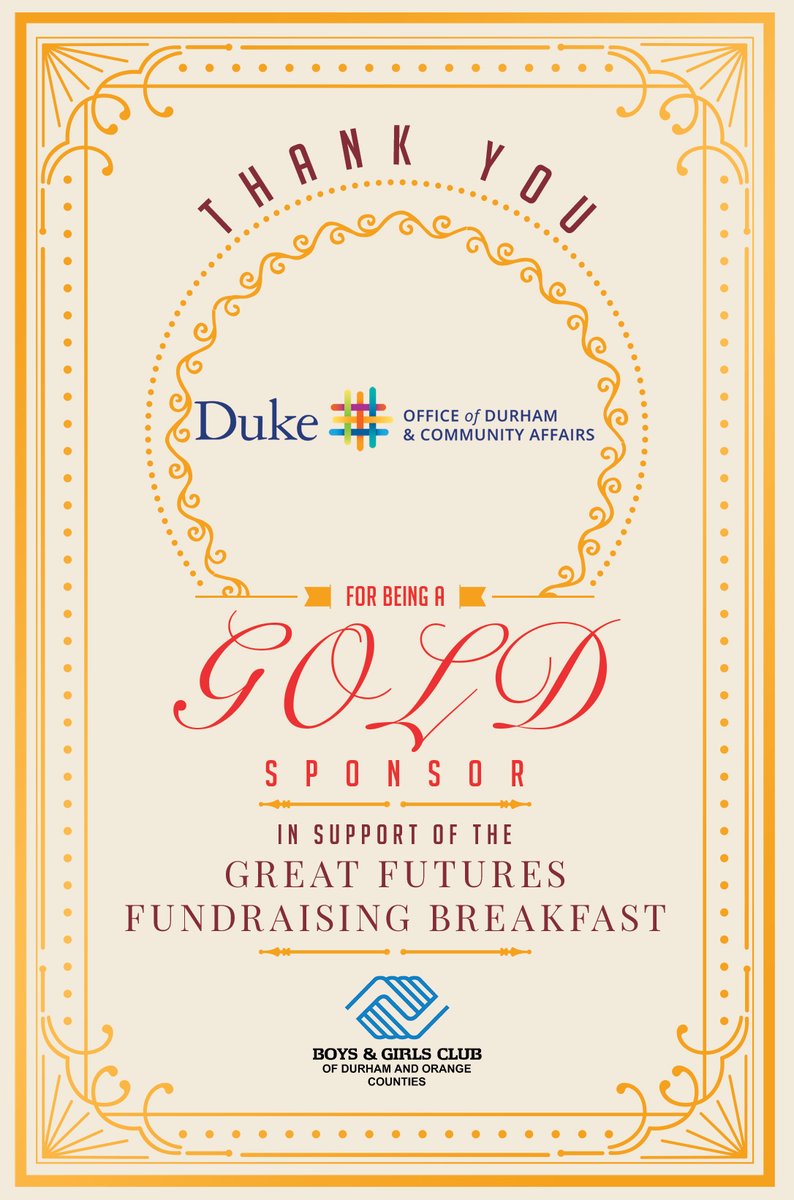Boys & Girls Clubs of Durham and Orange Counties (@bgcdoc) on Twitter photo As we count down the days to the annual #GreatFuturesBreakfast at #BGCDOC, we want to thank each volunteer, donor and corporate sponsor for your constant commitment to these children who are at the center of the mission at our clubs.
Today we salute: <a href="/Duke_DCA/">Duke in Durham</a> for being a #GOLD As we count down the days to the annual #GreatFuturesBreakfast at #BGCDOC, we want to thank each volunteer, donor and corporate sponsor for your constant commitment to these children who are at the center of the mission at our clubs.
Today we salute: <a href="/Duke_DCA/">Duke in Durham</a> for being a #GOLD