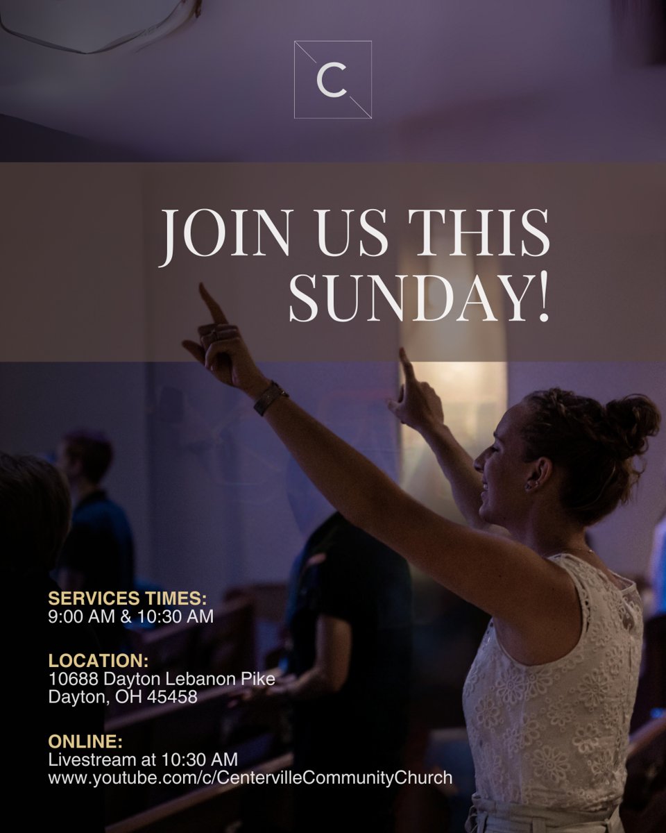 Don't miss tomorrow's worship. Let's gather to praise and connect with God and our church family!

#Invite #SundayInvite #Worship #CentervilleCommunity #DaytonChurch #DaytonOhio #Ministries #ConnectWithUs