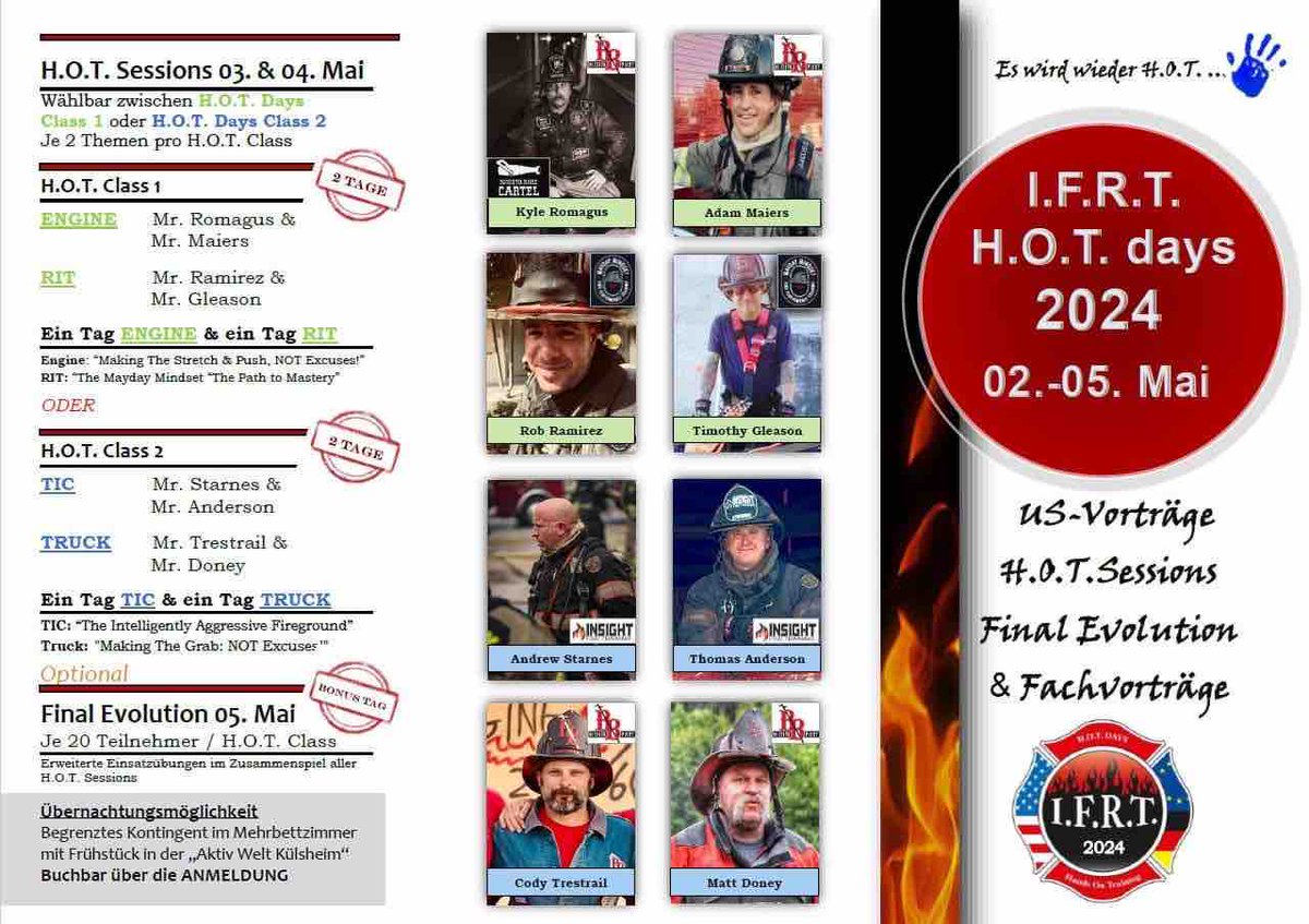 We’re headed back to Germany!

Final preparations are being made for the 2024 I.F.R.T. H.O.T. Days 2024!

We are honored to present ‘The Intelligently Aggressive Fireground’ with Andy Starnes and Thomas Anderson! 

Stay Intelligently Aggressive!

#ifrthotdays  #thermalimaging