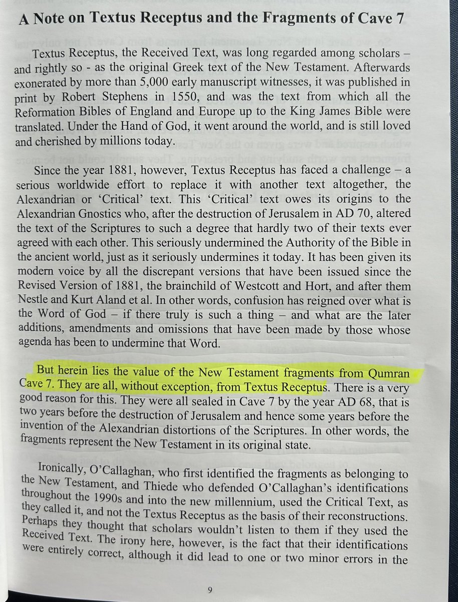 Some of you have heard me claim that I can trace significant portions of my King James Bible back to at least 68AD. I am reading the book now on the 1972 examination of Greek fragments from cave 7, Qumran, Dead Sea. For any of you seminarians out there, this will blow up the lies…