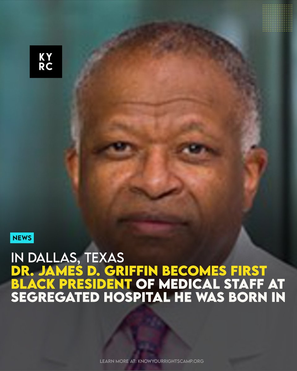 Dr. James D. Griffin Becomes First Black President Of Medical Staff At Segregated Hospital He Was Born In Link: ow.ly/jXAb50RpG2B