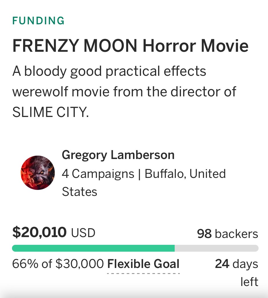FRENZY MOON has passed the 20K mark on #indiegogo on its 6th day! Thanks to 98 philanthropic & lycanthropic backers, we're 66% funded at $2,010! 2/3 of the way to our goal, with 24 days to go. Our next goal is to reach 100 backers! indiegogo.com/projects/frenz…