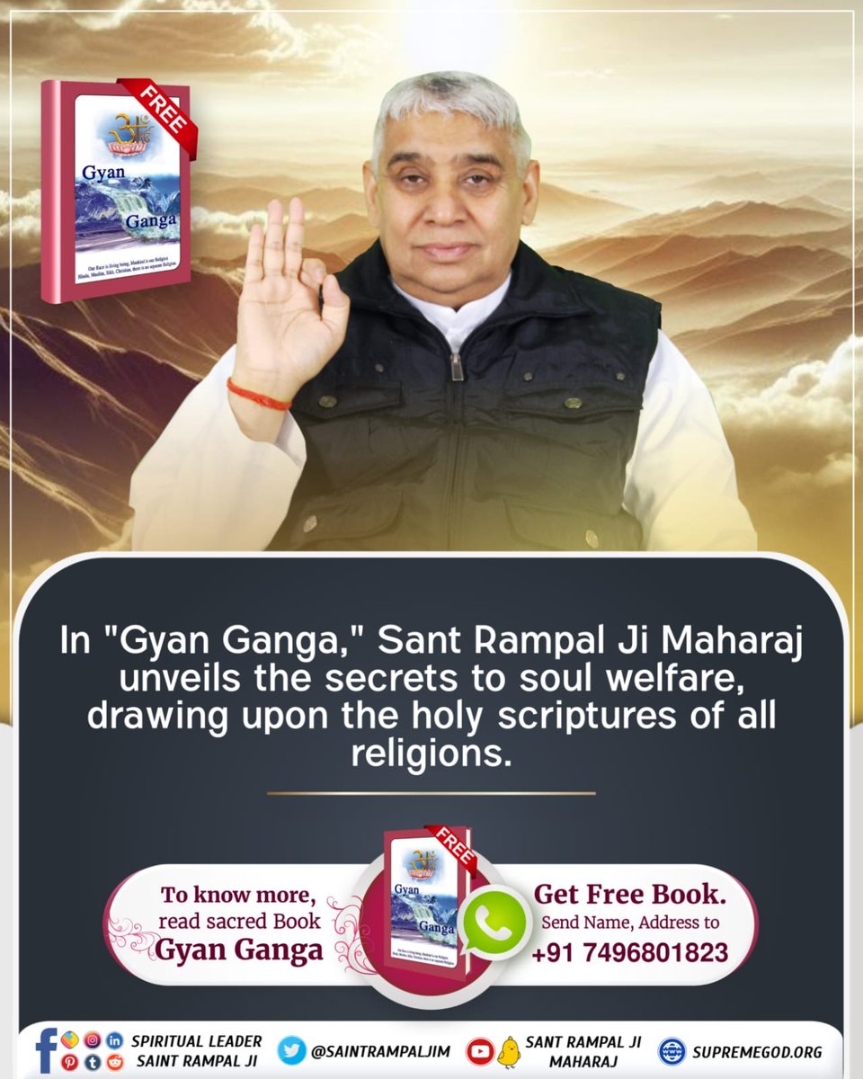 #GodMorningSunday In 'Gyan Ganga,' Sant Rampal Ji Maharaj unveils the secrets to soul welfare, drawing upon the holy scriptures of all religions. #SantRampalJi