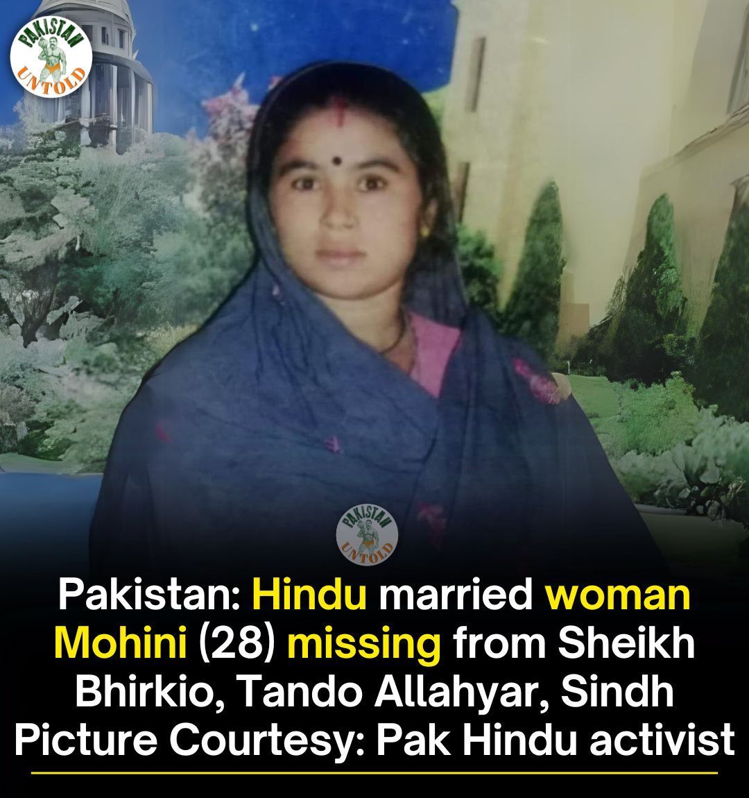 Mohini, a 28-year-old Pakistani Hindu bride, disappears without a trace in Islamic majority.