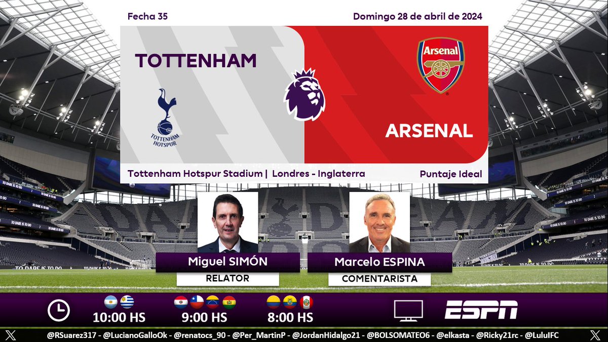 ⚽ #PremierLeague 🏴󠁧󠁢󠁥󠁮󠁧󠁿 | #Tottenham vs. #Arsenal 🎙 Relator: @migsim 🎙 Comentarista: @marceloespina8 📺 #ESPN Sudamérica 💻📱 @StarPlusLA 🤳 #PREMIERxESPN - #ESPNenStarPlus - #TOTARS Dale RT 🔃