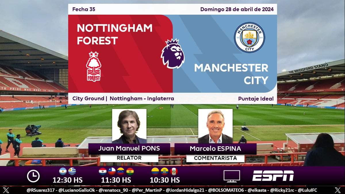 ⚽ #PremierLeague 🏴󠁧󠁢󠁥󠁮󠁧󠁿 | #NottinghamForest vs. #ManchesterCity 🎙 Relator: Bambino Pons 🎙 Comentarista: @marceloespina8 📺 #ESPN Sudamérica 💻📱 @StarPlusLA 🤳 #PREMIERxESPN - #ESPNenStarPlus - #NFOMCI Dale RT 🔃