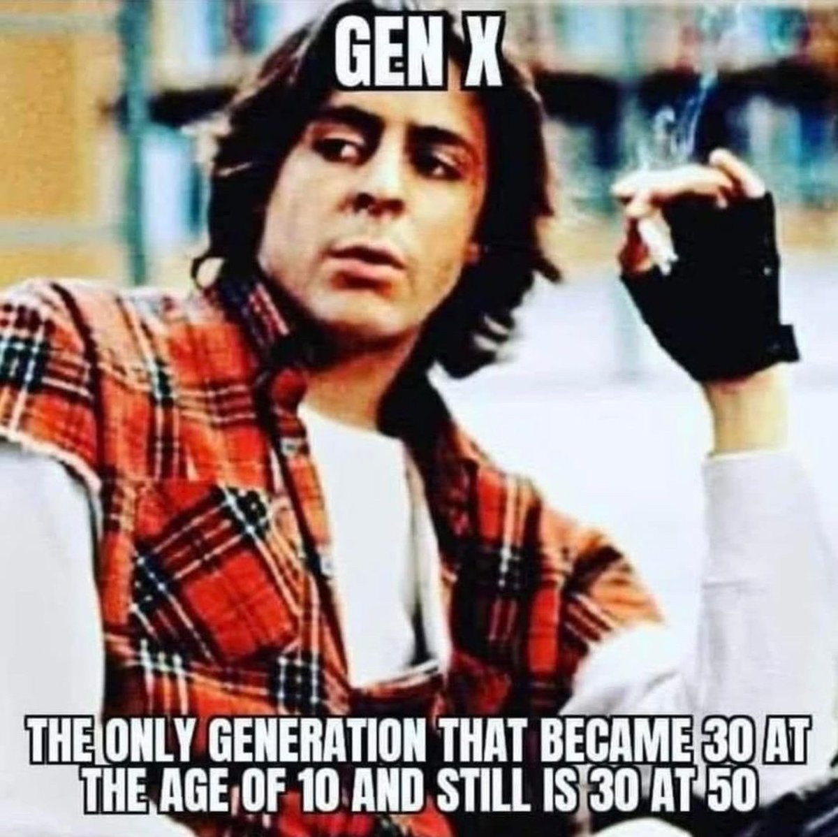 #GenX The only generation that became 30 at the age of 10 and still is 30 at 50 #Facts 💪😂