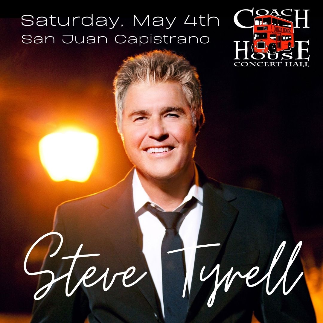 Steve Tyrell will be performing at The Coach House on May 4th! Join us for an unforgettable concert experience as Tyrell takes the stage and 'brings a touch of Texas grit to the Great American Songbook!' Secure seats TODAY! Get tickets👇 thecoachhouse.com // (949) 496-8930