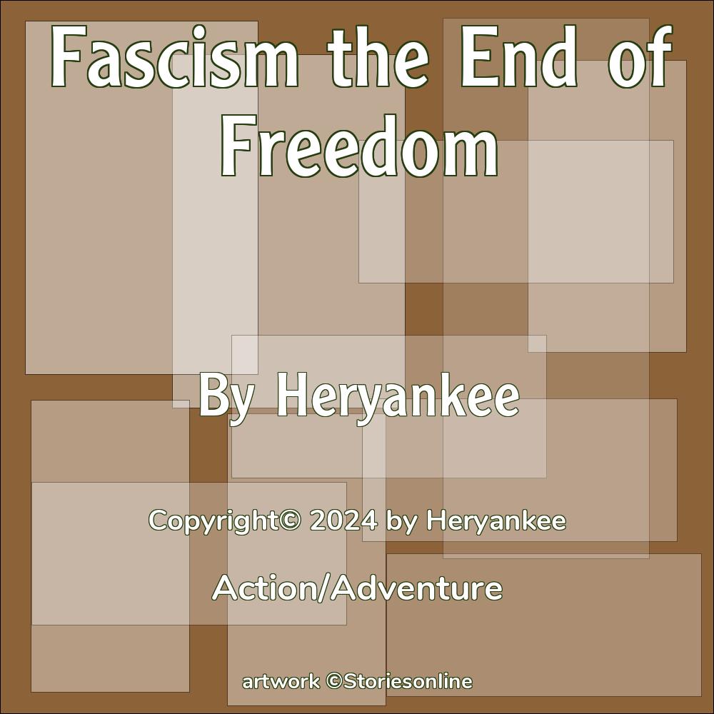 New Story:
Fascism the End of Freedom by Heryankee

storiesonline.net/n/32757/fascis…
 #ActionAdventure #reading #story