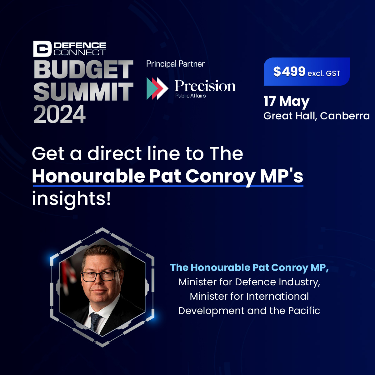 Don’t miss out on this exclusive opportunity to gain insights straight from the Honourable Pat Conroy MP, Minister for Defence Industry and Minister for International Development and the Pacific.
bit.ly/3UlnNN8 

#DefenceConnectBudgetSummit