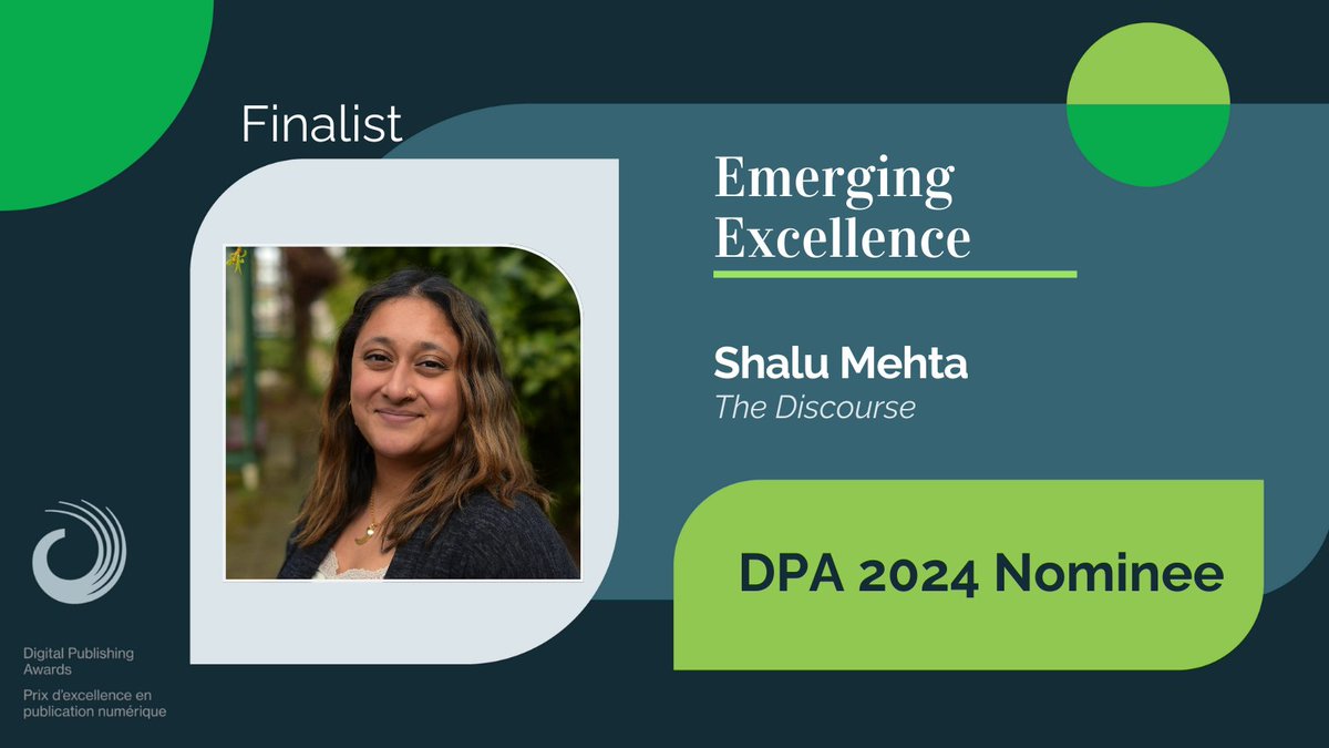 Congratulations to @ShaluMehta32 from @thediscourse on your nomination for the Emerging Excellence Award! #DPA24 digitalpublishingawards.ca/2024nominees