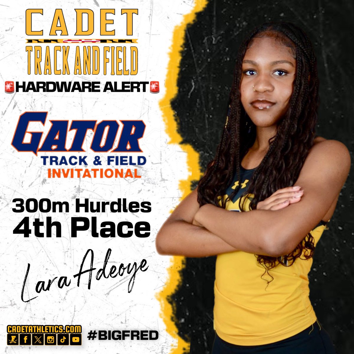 ⚡️Cadetathletics.com Breaking News 
🏅🚨HARDWARE ALERT🚨🏅

Cadet Lara Adeoye places 4th in the 300m hurdles race at the Gator Invitational today at Reservoir High School with a time of 47.56.

⚔️ | #BigFred | ⬛️🟨 | #ProtectTheParkway