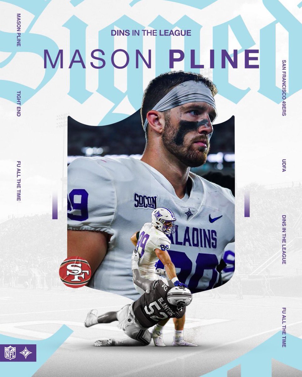 🖊️ 𝓢𝓲𝓰𝓷𝓮𝓭 @masonpline signing with the San Francisco 49ers as a Free Agent ⚔️ #FUAllTheTime | @PaladinFootball