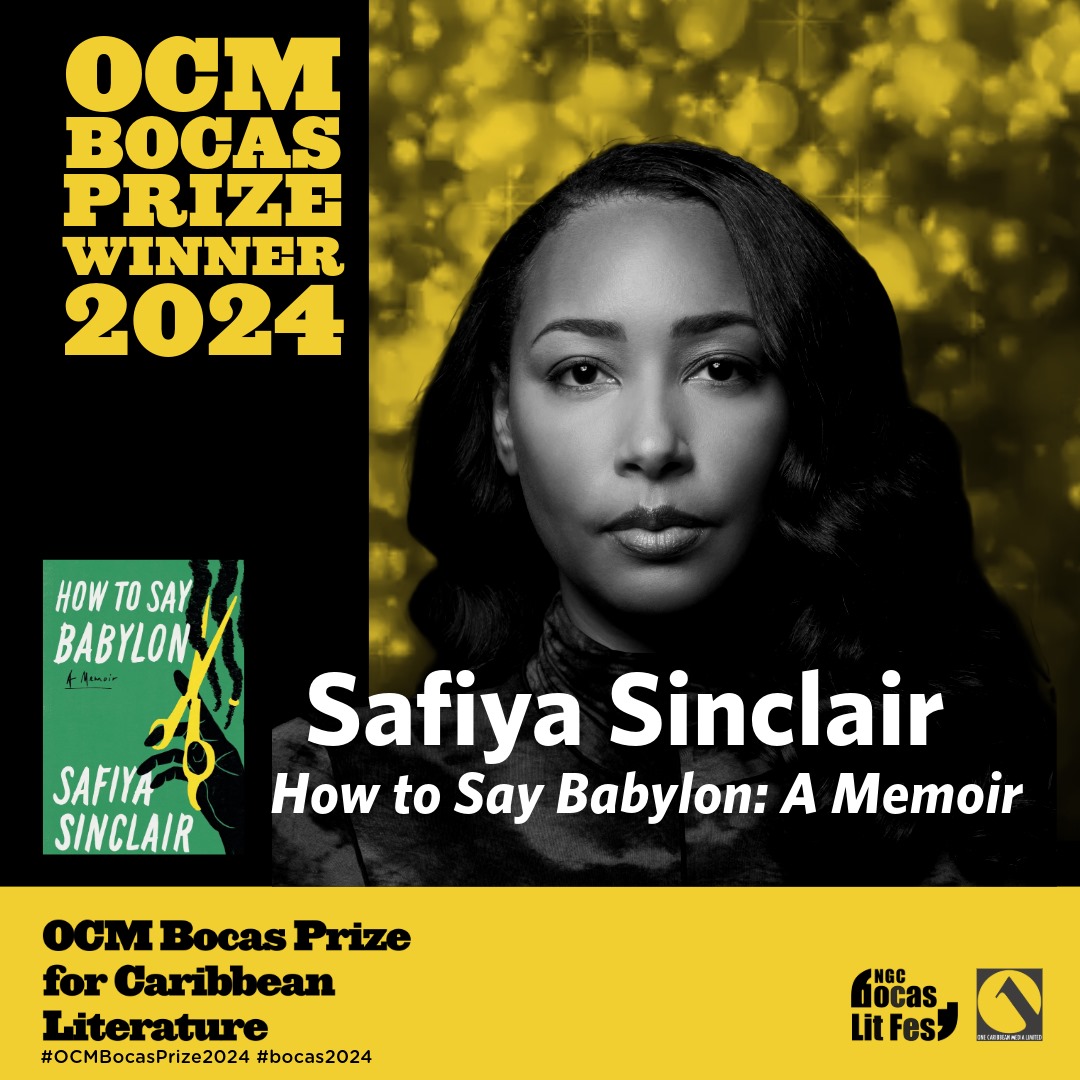 🏆 Congratulations to the winner of the 2024 OCM Bocas Prize for Caribbean Literature, @safiyasinclair!🏆 She has won the 14th annual award for How to Say Babylon: A Memoir, @SimonBooks / @4thEstateBooks Sponsored by @OCM_Group #OCMBocasPrize2024 #bocas2024 #OneCaribbeanMedia