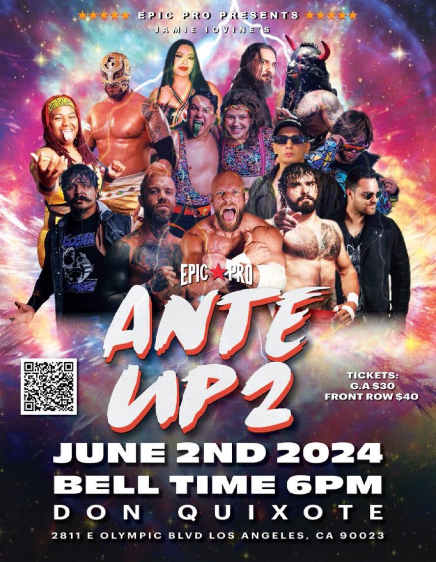 June 2 @DonQuixoteLA Los Angeles @Jamie_iovine's Ante Up 2 Featuring The Beast Mortos! Plus Isaacs🆚Horus Zyra🆚Zara Iovine🆚Massaro DoomFly/Gatson🆚Unguided/Nasty Kevin Blackwood Adrian Quest Ray Rosas Jordan Cruz Richard Holliday And more! 🎟 tinyurl.com/epjianteup2