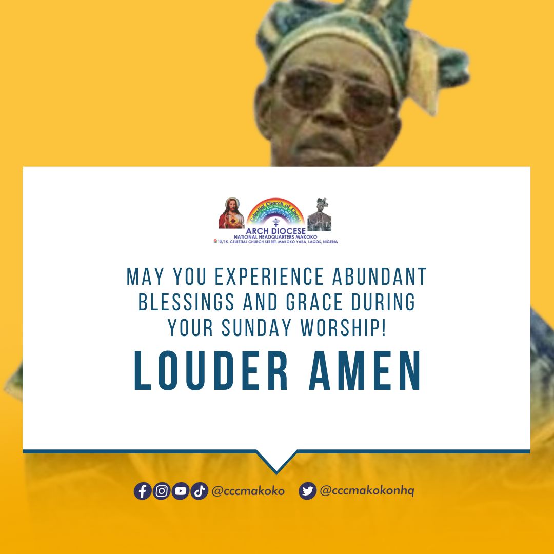 May you experience abundant blessings and grace during your Sunday worship!

LOUDER AMEN 🙏🌈
#GodBlessings #GodGrace #Worship #HappySunday #NewWeek #CCCMakoko #CCCWorldWide #CelestialChurchofChrist #CelestialOurHeritage