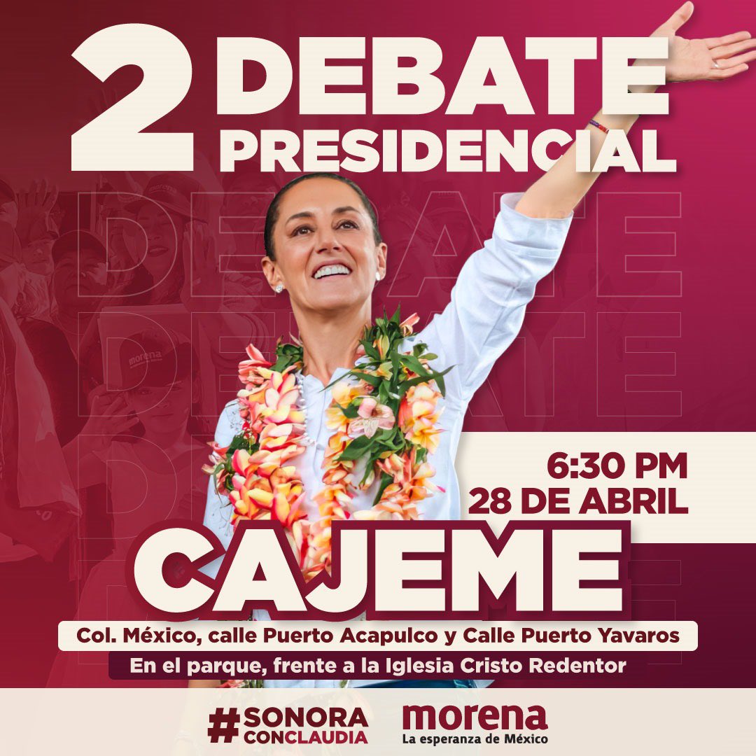 Este domingo tenemos una cita, juntos en equipo vamos a seguir el 2do Debate Presidencial y enviar todo nuestro apoyo a la próxima presidenta de México, la Dra Claudia Sheinbaum

Te esperamos!
28 de abril
Parque Frente a la Iglesia Cristo Redentor
6:00pm

#SonoraConClaudia