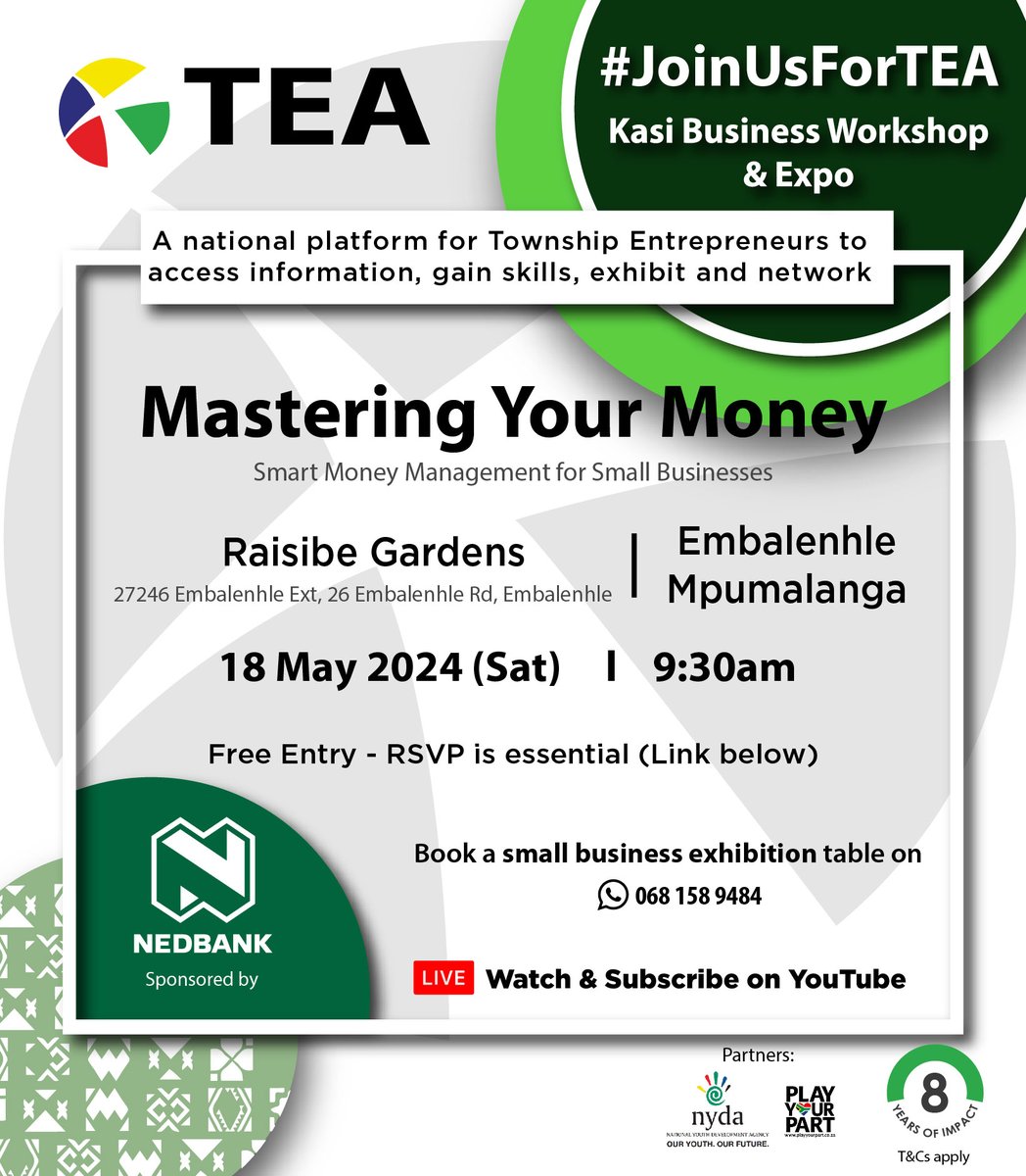 Attention Embalenhle Entrepreneurs🚨 #JoinUsForTEA at the Kasi Business Workshop and Expo in Embalenhle, Mpumalanga. Our theme is 'Mastering Your Money.' We will be delving into smart money management for small businesses. Money management skills are essential for growing your…