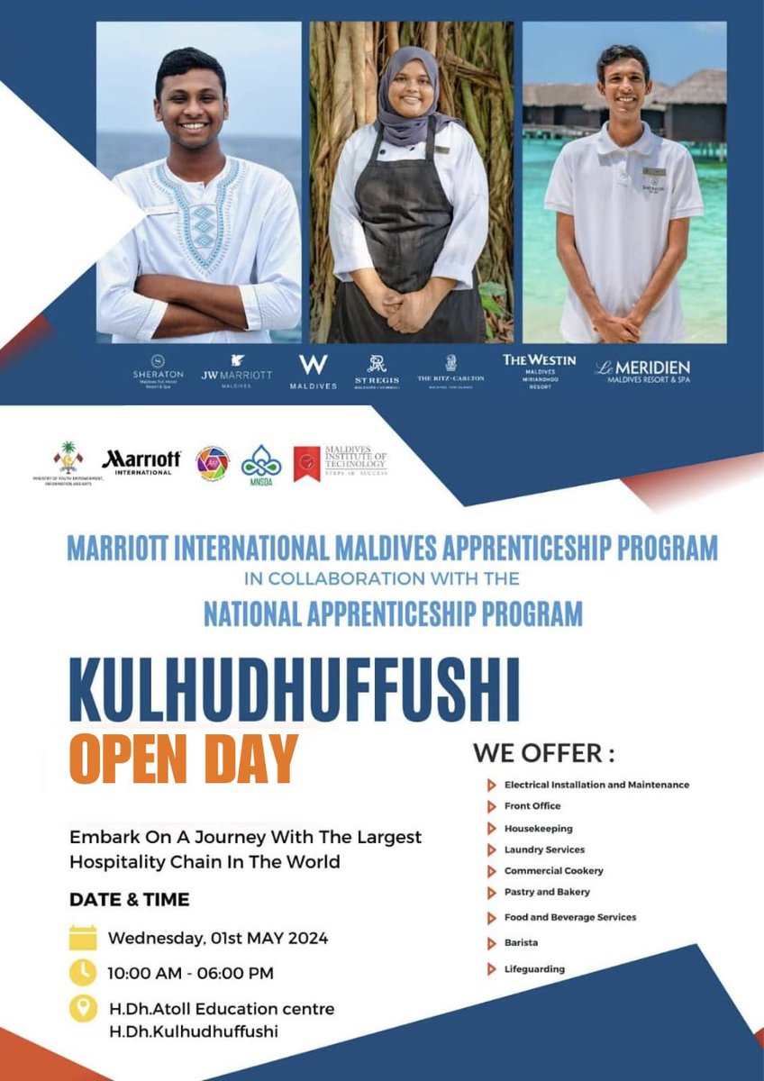 Marriott International Maldives Apprenticeship Program Open Day at Kulhudhuffushi!

Join us to learn more about the program and register on the spot.

Date: May 01, 2024
Time: 10:00 am - 6:00 pm
Location: H.Dh Atoll Education Centre, H.Dh Kulhudhuffushi