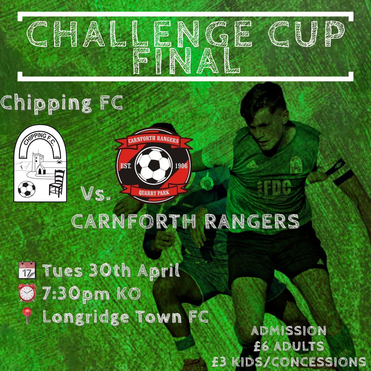Next up…. 🏆Challenge Cup Final ⚽️Chipping Vs. Carnforth 📍Longridge Town FC 📅Tuesday 30th April ⏰7:30pm Ko 💰Admission £6 Adults 💰£3 Kids & Concessions Admission fees are charged by the West Lancashire Football league and not by Longridge Town Fc 💚All support appreciated