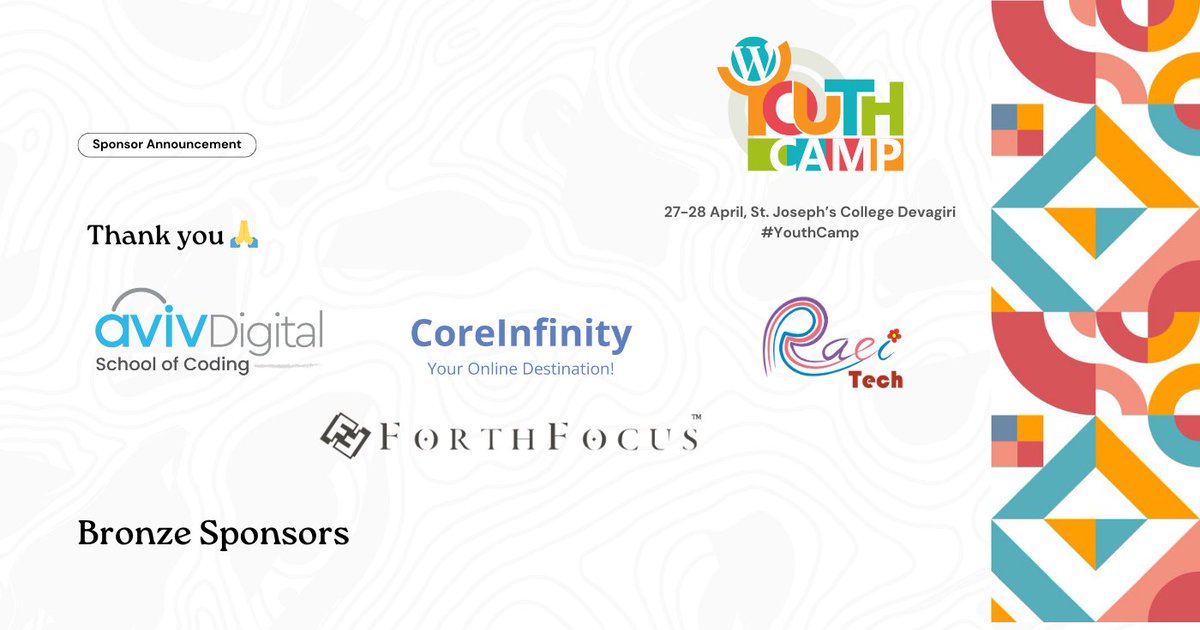 Thanks to all our Bronze Sponsors for backing #WordPress #YouthCamp Kozhikode. Your support made our event possible, and we’re grateful!
@AvivDigital @corefinity @RaeiTech @ForthFocusGroup 
events.wordpress.org/kerala/2024/yo…