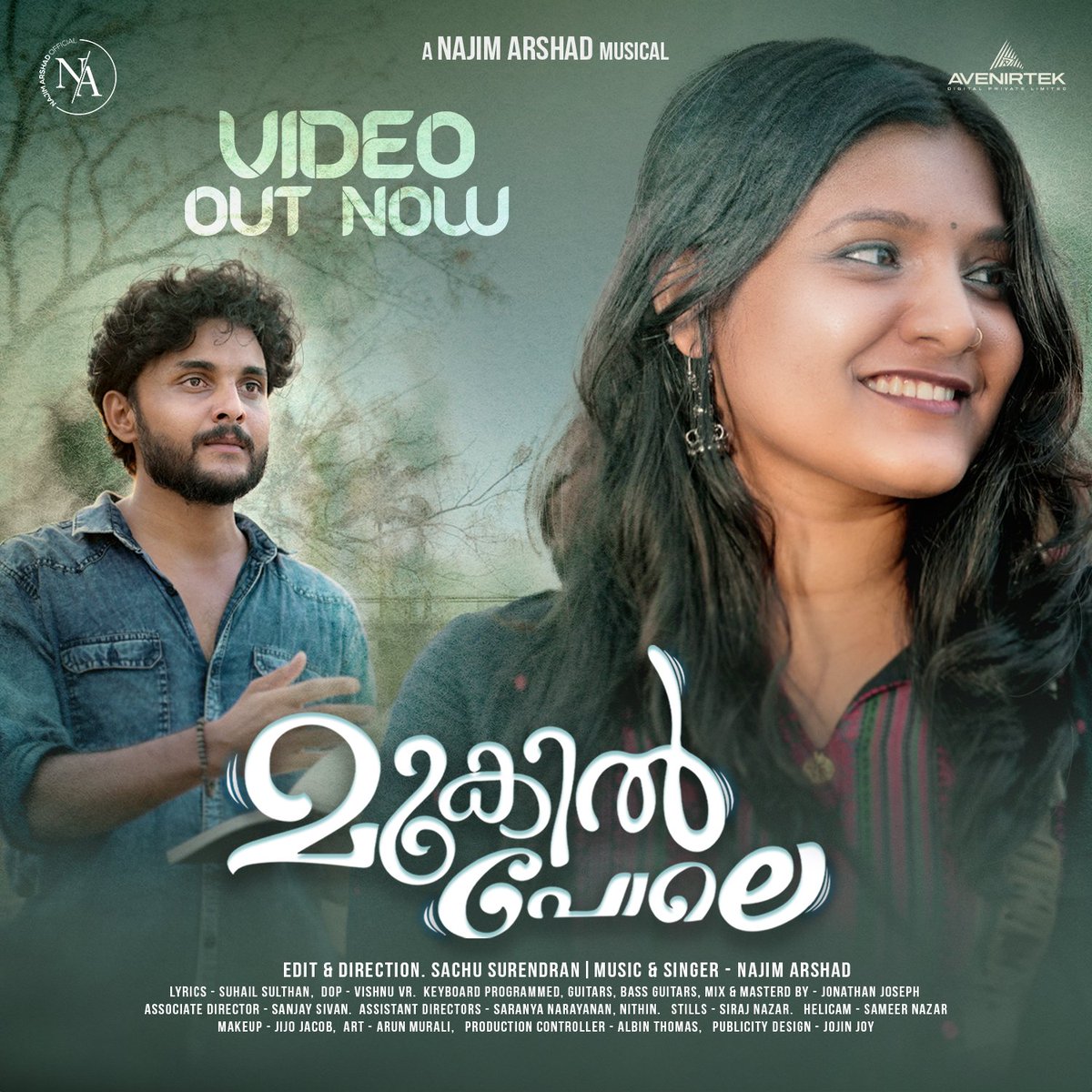 Check Out the Latest Video Song by Najim Arshad - ' Mukil Pole Song' is Out Now.🎥✨

Watch Now : youtube.com/watch?v=w-sVAJ…

#Avenirtek #mukilpolesong #videosong #najimarshad  #sachusurendran #musicalvideo #MustWatch #OutNow #WatchNow