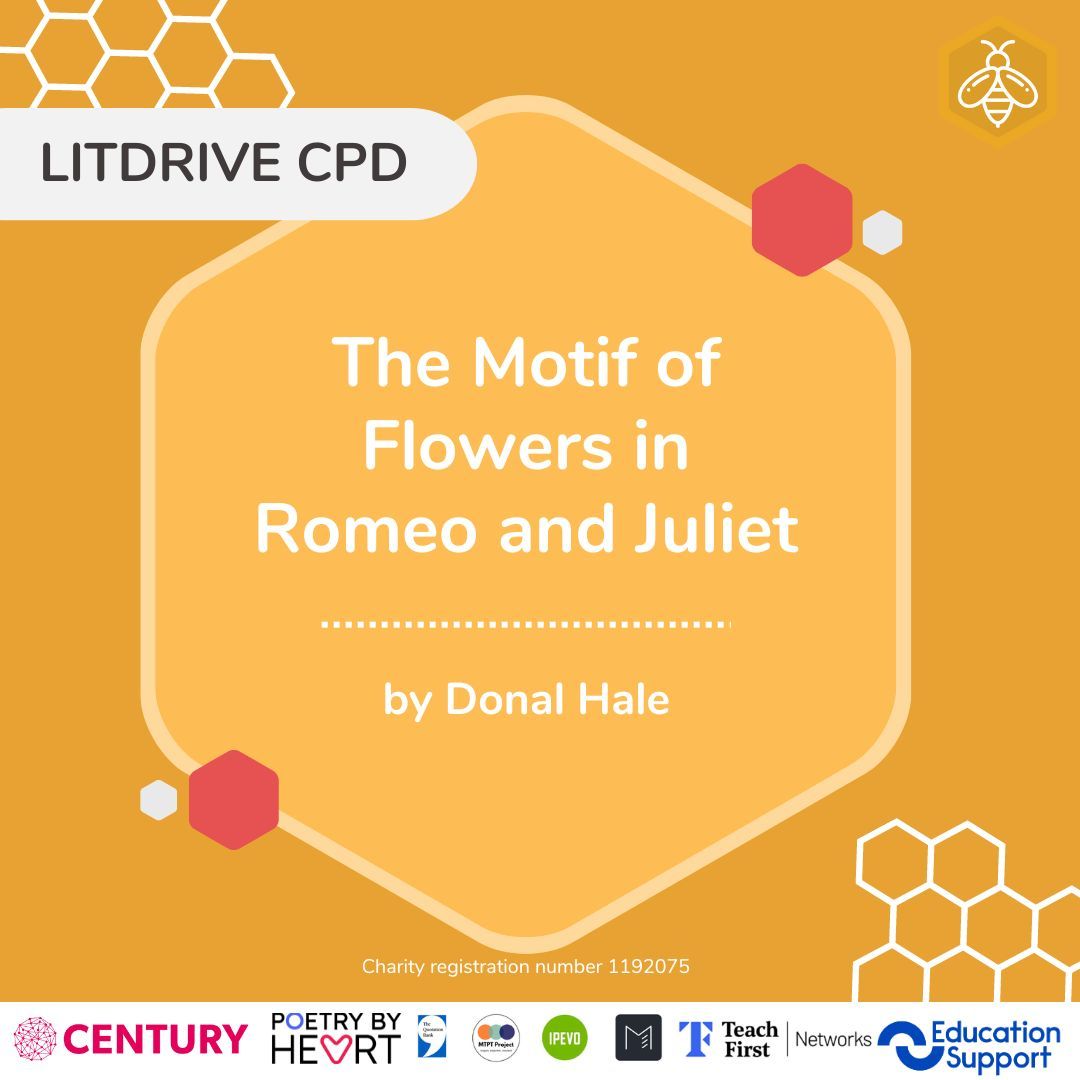 📖 Litdrive CPD 📖

This insightful CPD from Donal Hale explores the motif of flowers in Romeo and Juliet.  🐝 

Link here: buff.ly/3Utc5A9

🐝 

#LitdriveCPD #TeamEnglish @Team_English1