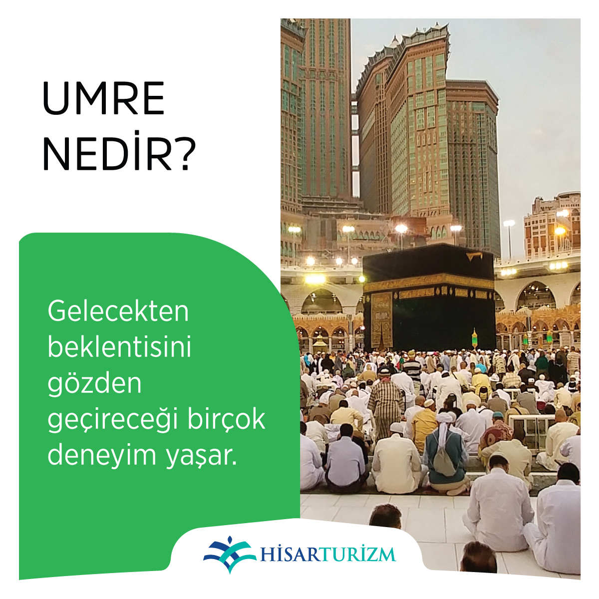 Umre Nedir?

Gelecekten beklentisi gözden geçireceği birçok deneyim yaşar.

#hac #umre #umrah #mekke #medine #mescidinebevi #kabe #beytullah #yeşilkubbe #tamhizmettamibadet #hisarturizm #umreilerahatla