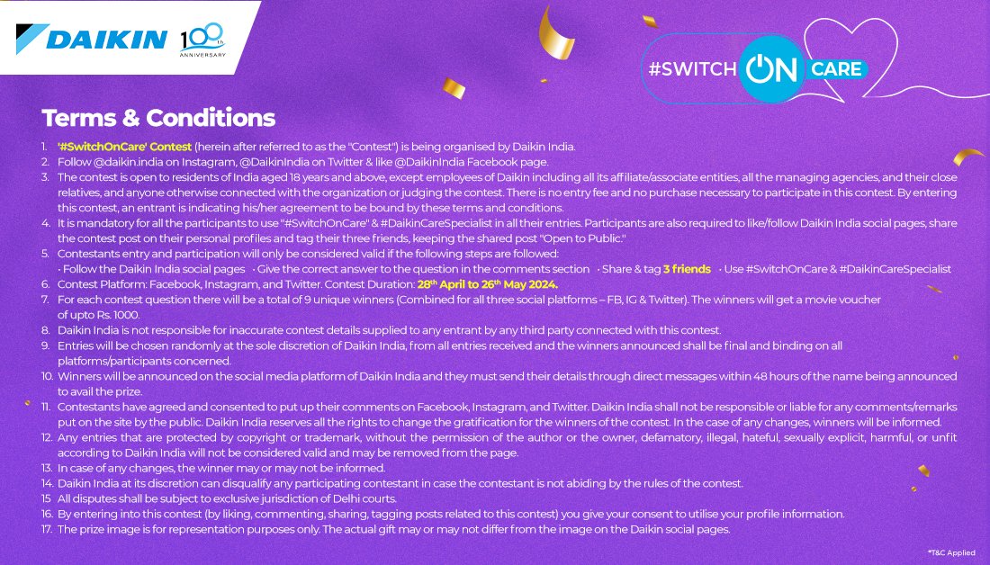 Here are the Terms & Conditions for the #SwitchOnCare Contest.

#SwitchOnCare #DaikinCareSpecialist #DaikinIndia #TermsandConditions #StayTuned #Contest #ContestAlert #ContestAlertIndia #ContestTime #DaikinAC #AC #AirConditioning #AirConditioner #TheAirSpecialist