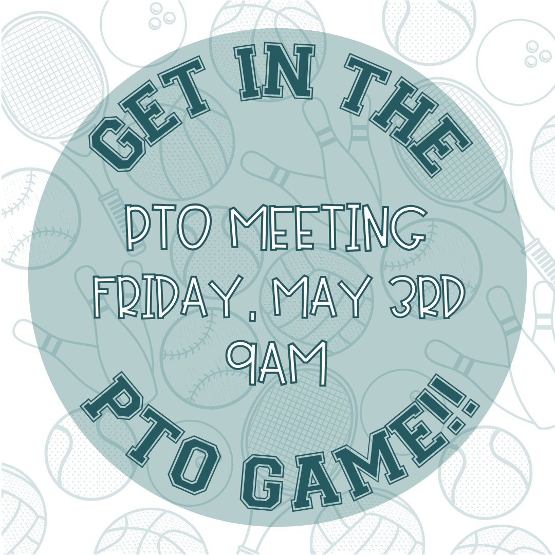 Reminder that the LAST PTO meeting of the school year will be held on Friday, May 3rd in the Extended Day Room.
