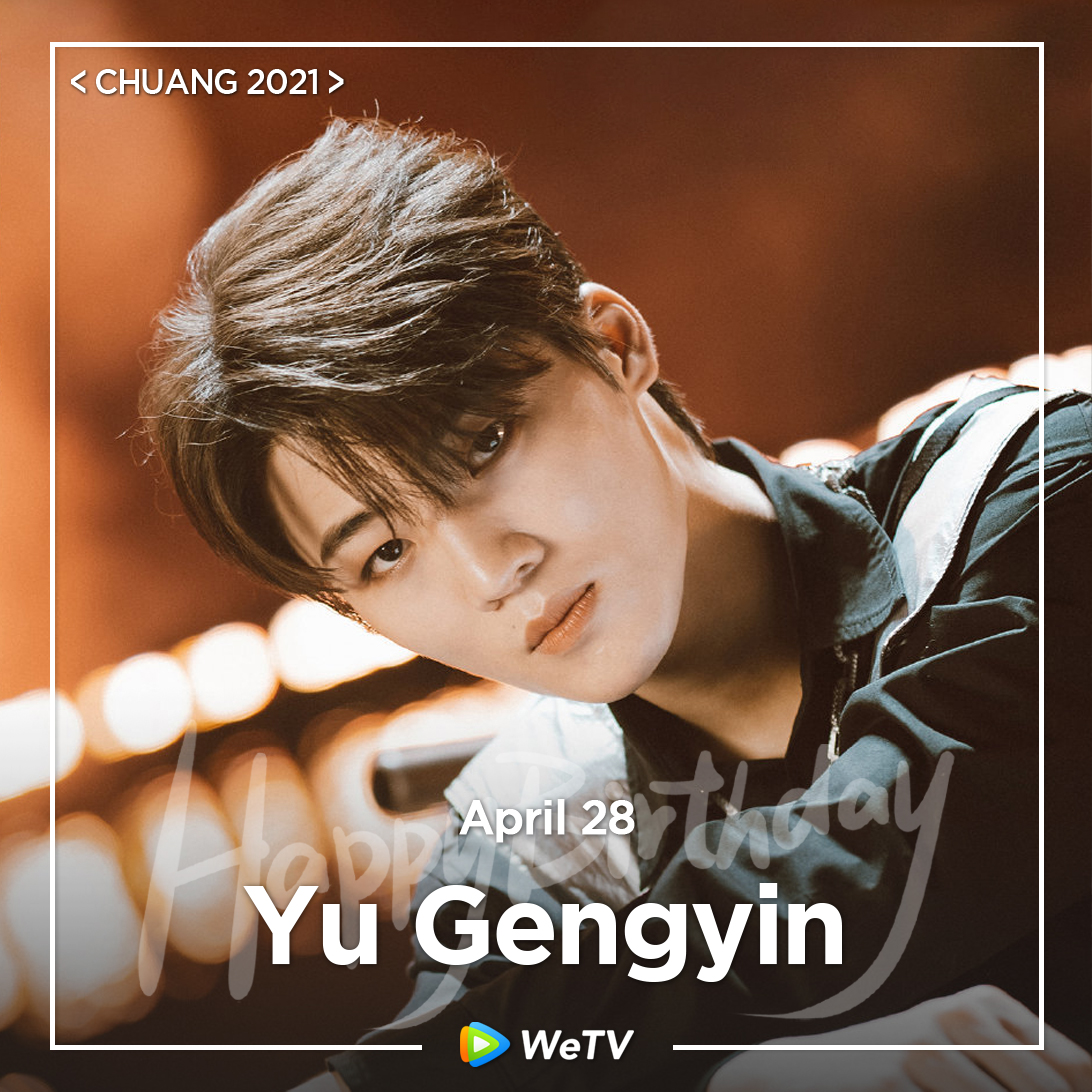 Happy Birthday to #YuGengyin🎂

Love your performance in #CHUANG2021🤩

Looking forward to more of your works and stages in the future❣️

#俞更寅 #创造营2021 #WeTV #WeTVAlwaysMore