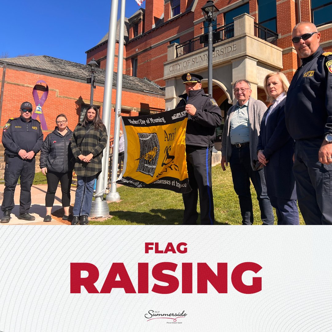 CITY HALL FLAG RAISING 🏫🚩 April 28th is National Day of Mourning 💛🖤 Summerside joined businesses and institutions across Canada to remember those who have died, been injured or become ill due to a workplace tragedy. For more information: ccohs.ca/events/mourning #Summerside