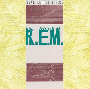 April 27, 1987: Dead Letter Office is released. Peter Buck had this to say about the collection: 'Listening to this album should be like browsing through a junkshop. Good hunting.' What's your favorite track?