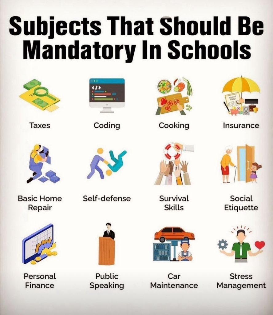 Subjects that should be mandatory in schools… 
#LifeSkills