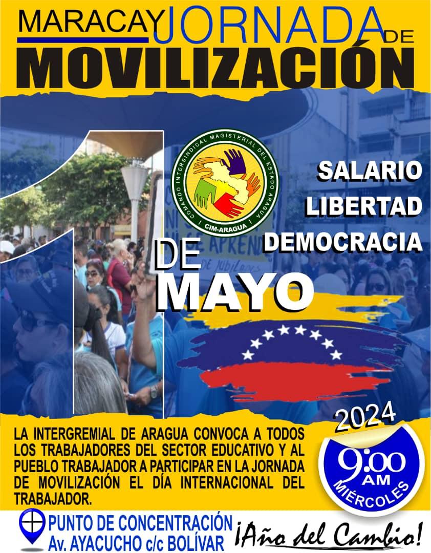 ¡Por salario, pensiones, democracia y libertad! #TodoElMundoPaLaCalle en #Maracay en conmemoración del #1Mayo Día del trabajador.