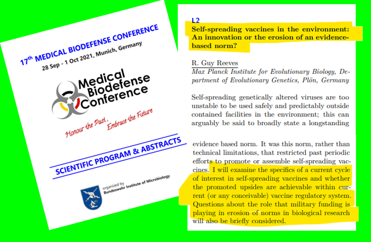 The scientists at this Medical Biodefense Conference in 2021 discussed self spreading vaccines and the role of military funding. Would you support self spreading vaccines? Link: military-medicine.com/media/article/…