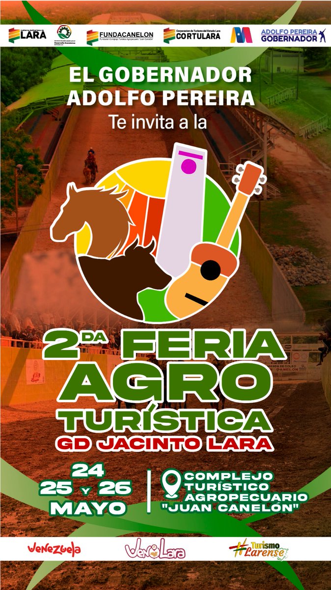 #27Abr 🇻🇪 2da Feria Agroturistica Jacinto Lara se desarrollará del 24 al 26 de mayo en la Manga Juan Canelón @AdolfoP_Oficial @Gobierno_deLara