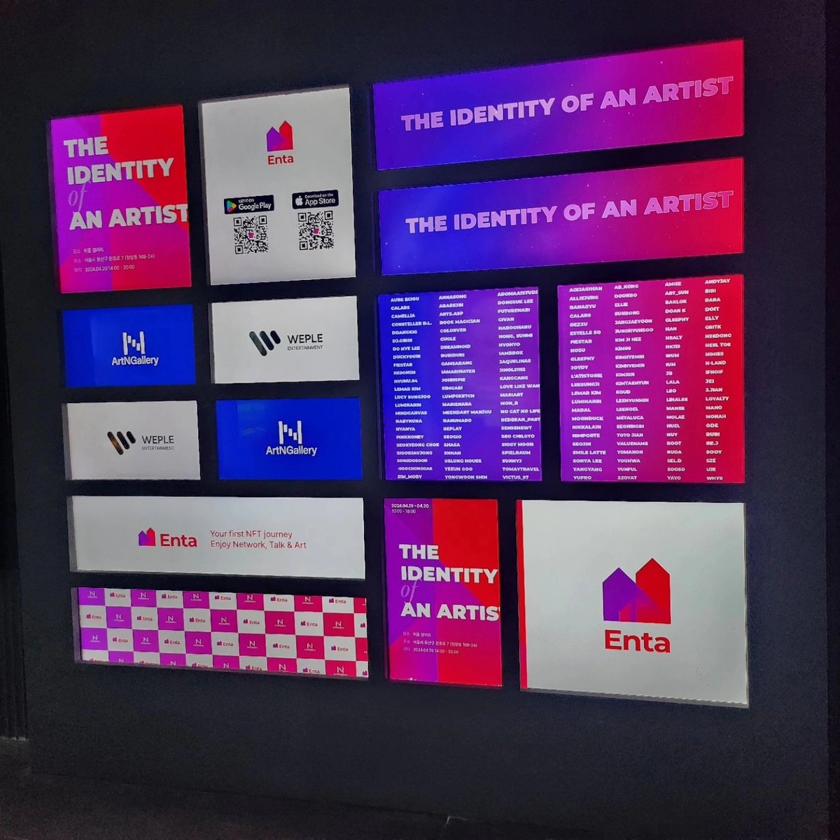 🎈 엔타 런칭기념 전시 
&lt;The identity of an artist&gt;
ENTA×WEPLE ×ArtNGallery 
📅 일시
전시 : 2024.4.19(금) ~ 20(토) 10:00 – 18:00
파티 : 2024.4.20(토) 14:00 - 20:00
⠀
위치  장소
위플 갤러리
서울시 용산구 원효로 7 (청암동 168-24)
⠀