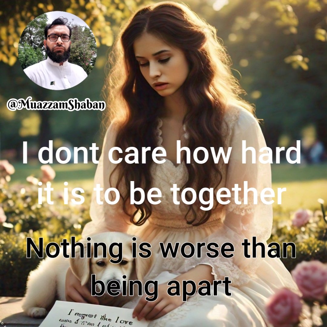 muazzamshoban's tweet photo. محبت میں ساتھ رہنا جتنا بھی مشکل ہو کوئی پروا نہیں، جدا سے بری کوئی سزا نہیں https://t.co/aMqJUlDO2m