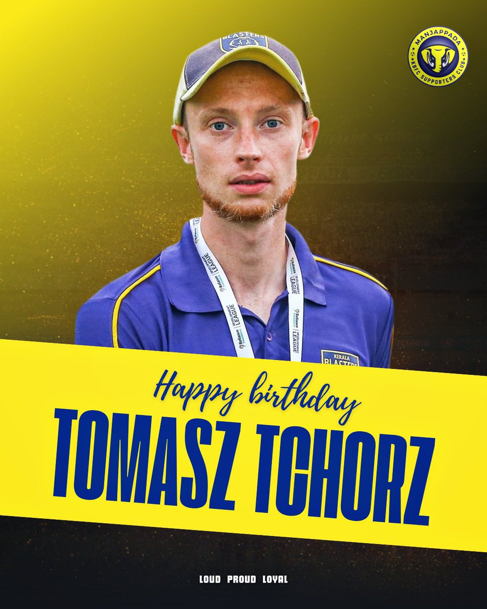 Happy birthday to our Reserve Team Coach, Tomasz Tchorz! 🎉🎂 Wishing you a fantastic day filled with joy and celebrations.! #Manjappada #KBFC #KoodeyundManjappada #BirthdayWishes #BlastersFamily